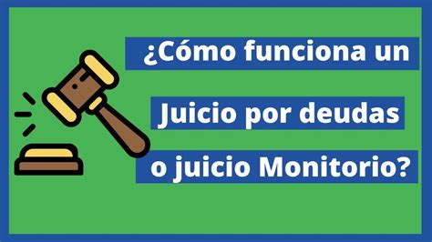 Qu Es Un Juicio Monitorio