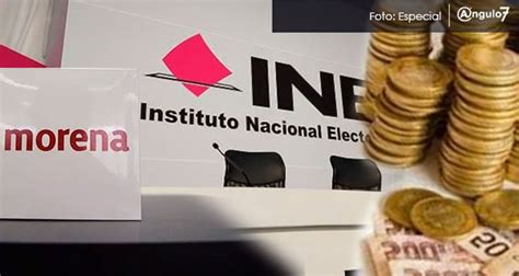 Ine Multa Con Mp A Morena Mc Pt Y Pri Por Irregularidades En