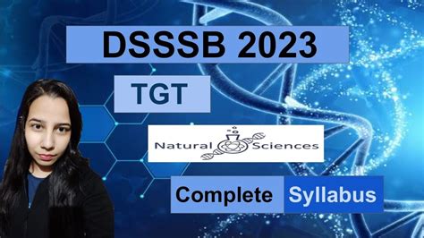 Dsssb Tgt Natural Science Syllabus Exam Pattern By Indu