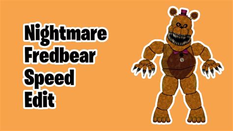 Fixed Nightmare Fredbear Speed Edit Youtube