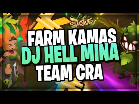 Farm Kamas Zone Hell Minia Giga Rentable Team Cra Farm Youtube