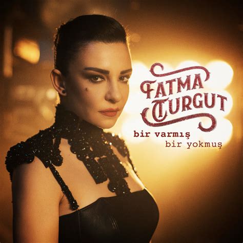 Bpm And Key For Bir Varm Bir Yokmu By Fatma Turgut Tempo For Bir