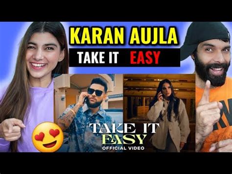 Take It Easy Official Video Karan Aujla Ikky Four You EP