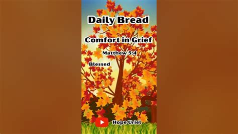 Daily Bread Comfort Motivation Bibleinspiration Bible Youtube