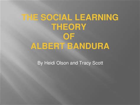 PPT THE SOCIAL LEARNING THEORY OF ALBERT BANDURA PowerPoint