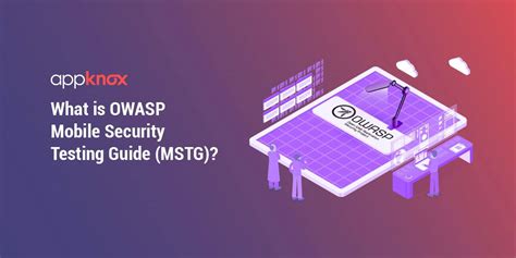 What Is Owasp Mobile Application Security Testing Guide Mastg