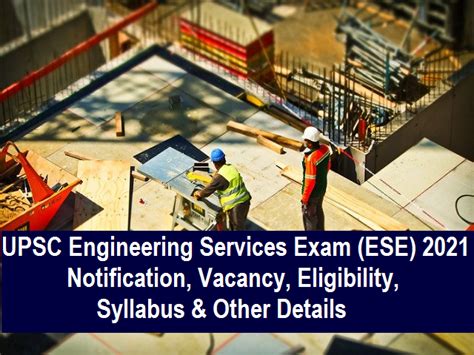 UPSC Engineering Services ESE 2021 Notification Out Vacancy