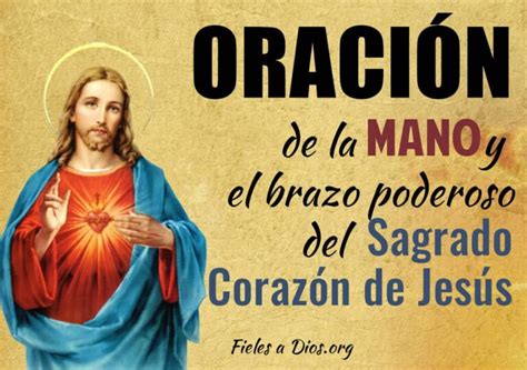 Oración del Sagrado Corazón de Jesús para la mano y el brazo poderoso