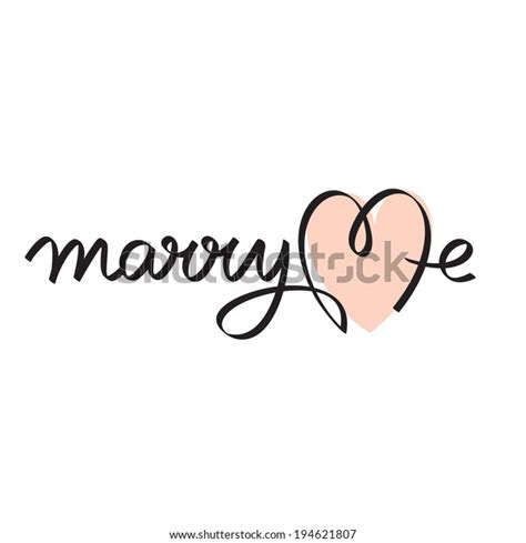 Marry Me Hand Lettering Handmade Calligraphy