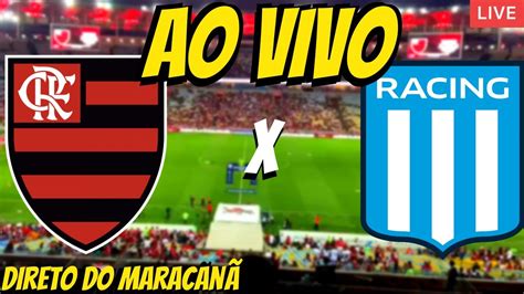 FLAMENGO X RACING AO VIVO DIRETO DO MARACANÃ LIVE PRÉ JOGO YouTube