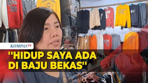 Larangan Baju Bekas Impor Pedagang Kalau Dilarang Sekolah Anak Saya