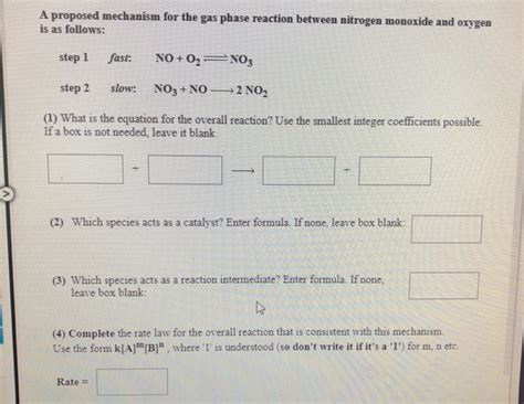 Solved A Proposed Mechanism For The Gas Phase Reaction Chegg