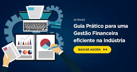 eBook Guia Prático para uma Gestão Financeira eficiente na indústria