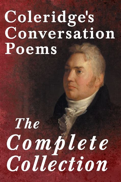 Amazon Coleridges Conversation Poems The Complete Collection