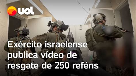 Guerra Exército Israelense Publica Vídeo De Resgate De 250 Reféns Com