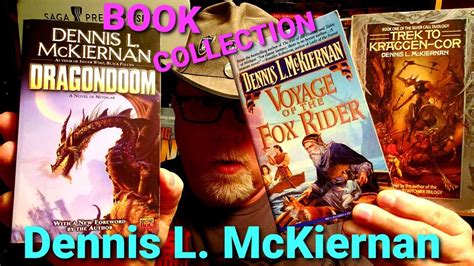 My Dennis L Mckiernan Book Collection Youtube