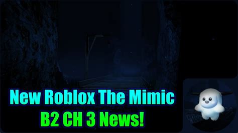 New Roblox The Mimic Book Jealousy Chapter News Youtube