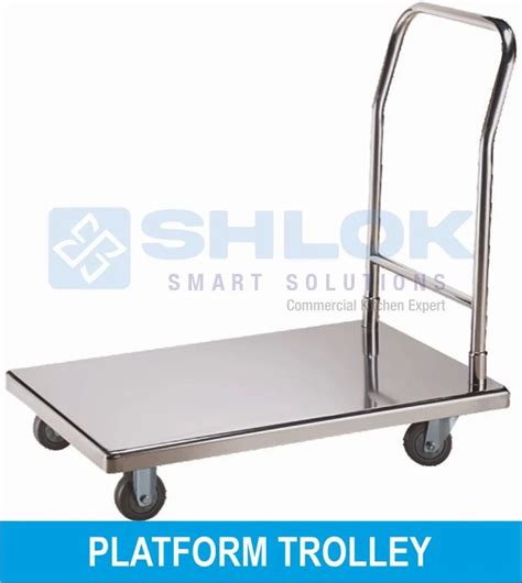 Ss Platform Trolley Load Capacity Kg 300 Kg At Rs 15500 Piece In