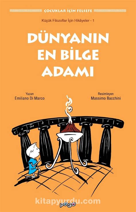 Dünyanın En Bilge Adamı Küçük Filozoflar İçin Hikayeler 1 PDF İndir