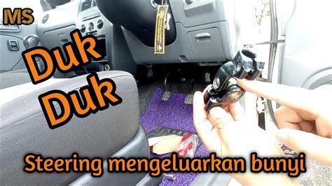 Cara Tukar Universal Joint Steering Coupling PERODUA VIVA YouTube