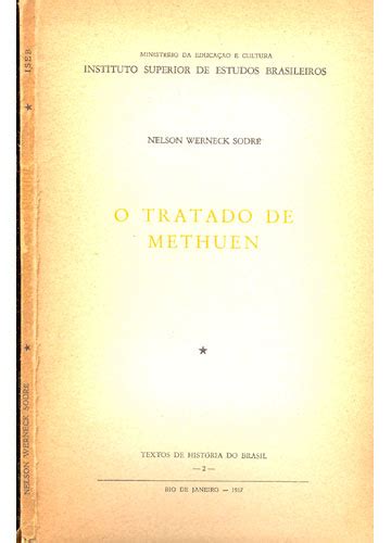 Sebo Do Messias Livro O Tratado De Methuen