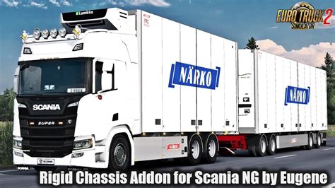 Rigid Chassis Addon For Scania NG By Eugene V1 4 6 1 43 X ETS2 Mods