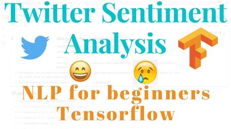 Twitter Sentiment Analysis Using Lstm Tensorflow Nlp Tutorial For