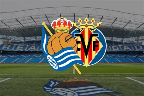 Real Sociedad X Villarreal Onde Assistir Ao Vivo Hor Rio E Escala Es