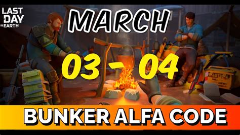 LDOE Bunker Alfa Code Today MARCH 3 MARCH 4 2024 LDOE Last Day On