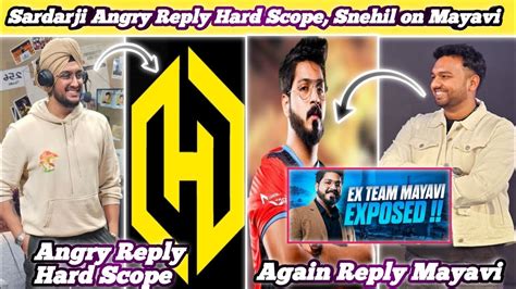 SardarjiYT Angry Reply HardScope SnehilopGaming Exposed Team Ex