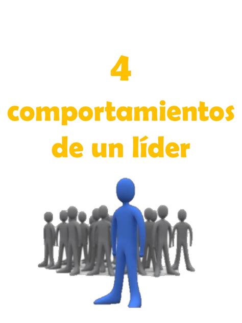 4 Comportamientos De Un Líder Pdf