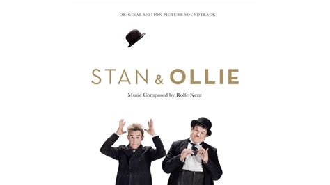 El Gordo Y El Flaco Stan Ollie Soundtrack Tr Iler Dosis Media