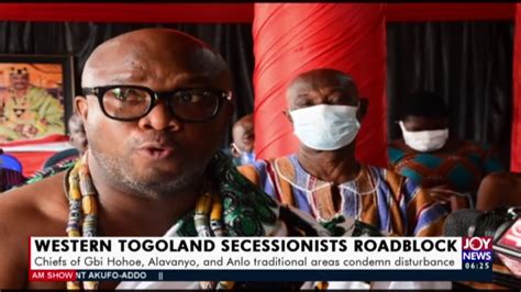 Western Togoland Secessionists Roadblock Chiefs Condemn Disturbance