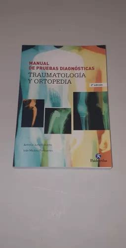 Manual De Pruebas Diagnósticas Traumatología Y Ortopedia Envío gratis