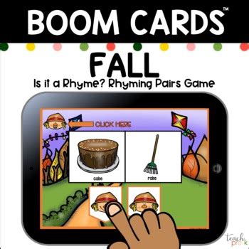 Boom Cards Fall Is It A Rhyme Distance Learning By Teach Prek