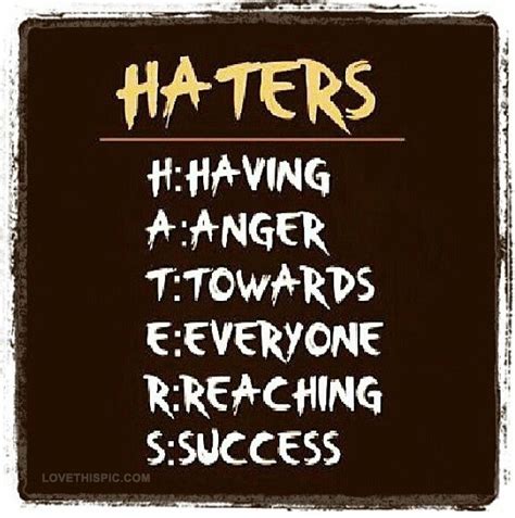 HATERS Pictures, Photos, and Images for Facebook, Tumblr, Pinterest ...