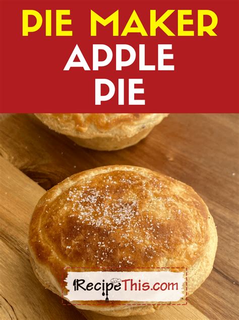 Pie Maker Apple Pie Artofit