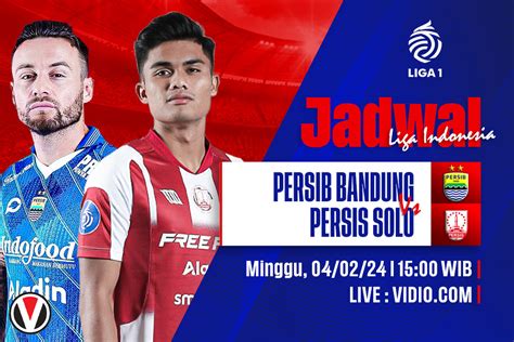 LINK Live Streaming Liga 1 Persib Bandung Vs Persis Solo Maung