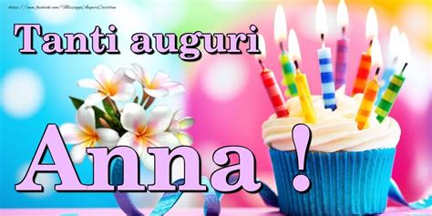 Crea Cartoline Personalizzate Di Compleanno Tanti Auguri Anna