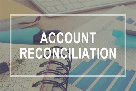 Reconciliation Finance Definition Process Methods