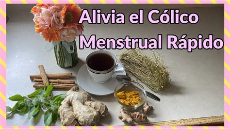 Alivio R Pido Para C Licos Menstruales Descubre Nuestro T Especial