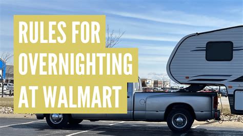 Must Follow Rules Of Overnight Rv Parking At Walmart