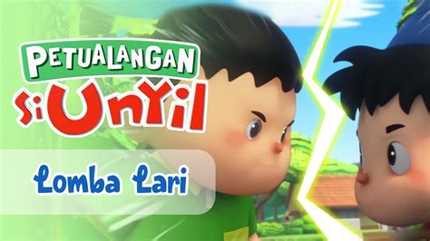 Petualangan Si Unyil E02 Lomba Lari Youtube