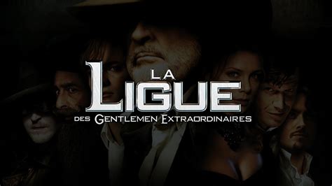 Critique La Ligue Des Gentlemen Extraordinaires 2003 YouTube