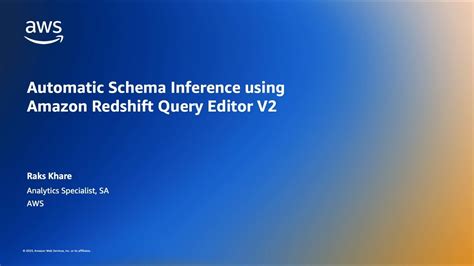 Automatic Schema Inference Using Amazon Redshift Query Editor V2