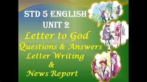 Std 5 English Unit 2 Lenchos Story Qns And Ans Letter Writing News