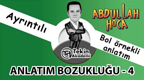 Anlatim Bozukluklari Ayrintili Bol Rnekl Anlatim Youtube