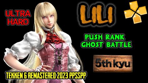 Push Rank Lili Ke 5th Kyu Boskugameplay Lili Ghost Battle Ultra Hard