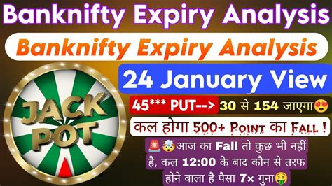 Bank Nifty Expiry Zero Hero Bank Nifty Expiry Prediction For 24th Jan