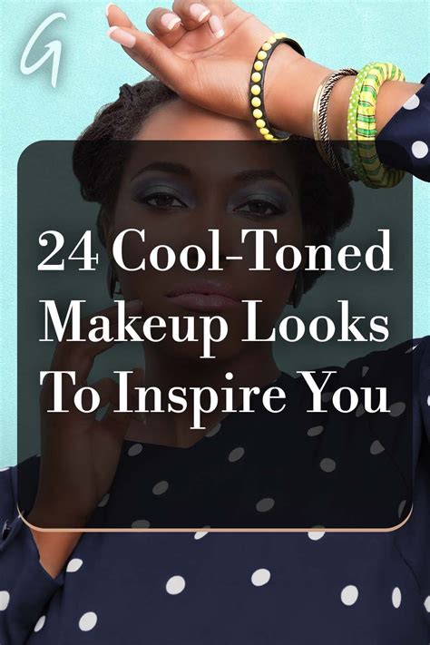 24 Cool Toned Makeup Looks To Inspire You